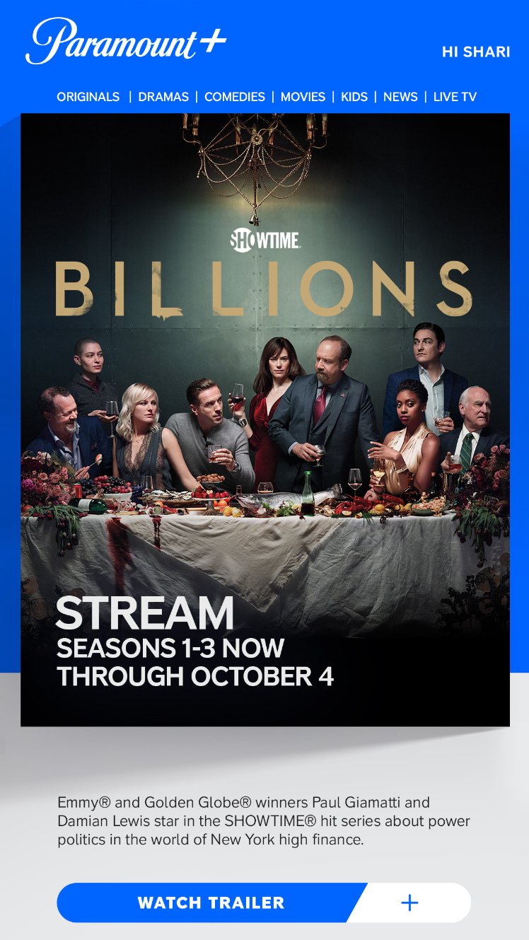 billions free full episode sampling hero placement in email campaign